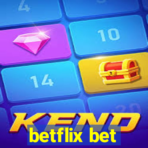 betflix bet